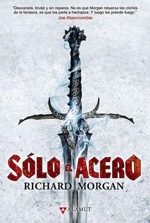 Sólo el acero | 9788498890709 | Morgan, Richard | Llibres Parcir | Llibreria Parcir | Llibreria online de Manresa | Comprar llibres en català i castellà online