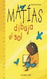 MATÍAS DIBUJA EL SOL | 9789802572618 | ROCÍO MARTÍNEZ | Llibres Parcir | Llibreria Parcir | Llibreria online de Manresa | Comprar llibres en català i castellà online