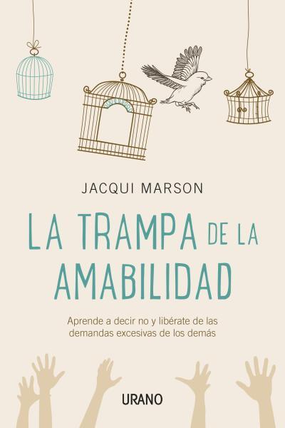 LA TRAMPA DE LA AMABILIDAD | 9788479538552 | MARSON, JACQUI | Llibres Parcir | Llibreria Parcir | Llibreria online de Manresa | Comprar llibres en català i castellà online