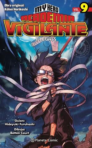 MY HERO ACADEMIA VIGILANTE ILLEGALS Nº 09 | 9788491747246 | HORIKOSHI, KOHEI | Llibres Parcir | Llibreria Parcir | Llibreria online de Manresa | Comprar llibres en català i castellà online