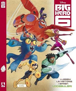 CLASSICS DISNEY : BIG HERO 6 | 9788447461646 | WALT DISNEY COMPANY | Llibres Parcir | Llibreria Parcir | Llibreria online de Manresa | Comprar llibres en català i castellà online