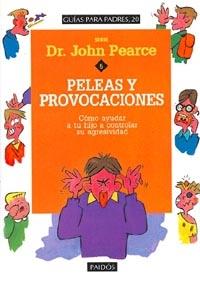 PELEAS Y PROVOXCACIONES | 9788449302633 | PEARCE | Llibres Parcir | Llibreria Parcir | Llibreria online de Manresa | Comprar llibres en català i castellà online