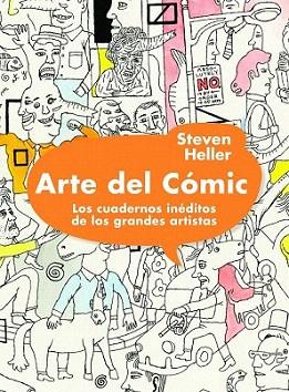 Arte del cómic. Los cuadernos inéditos de los grandes artistas | 9788497858694 | Steven Heller | Llibres Parcir | Llibreria Parcir | Llibreria online de Manresa | Comprar llibres en català i castellà online