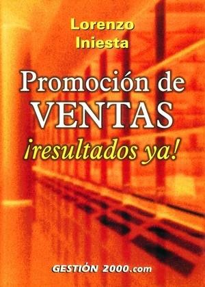 PROMOCION DE VENTAS RESULTADOS YA | 9788480888912 | INIESTA | Llibres Parcir | Llibreria Parcir | Llibreria online de Manresa | Comprar llibres en català i castellà online