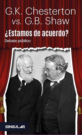 ¿ESTAMOS DE ACUERDO? | 9788494883118 | SHAW, BERNARD/CHESTERTON, G. K. | Llibres Parcir | Llibreria Parcir | Llibreria online de Manresa | Comprar llibres en català i castellà online