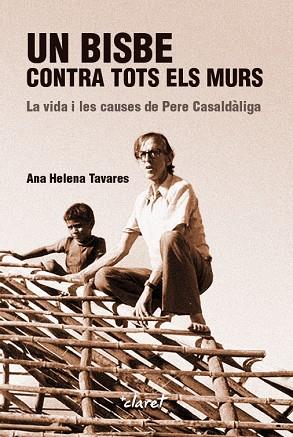 UN BISBE CONTRA TOTS ELS MURS | 9788491362821 | HELENA TAVARES, ANA | Llibres Parcir | Llibreria Parcir | Llibreria online de Manresa | Comprar llibres en català i castellà online