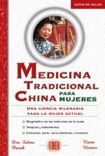 MEDICINA TRADICIONAL CHINA PARA MUJERES | 9788489897601 | PATZEK  HERTZER | Llibres Parcir | Llibreria Parcir | Llibreria online de Manresa | Comprar llibres en català i castellà online