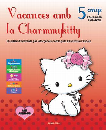 VACANCES AMB LA CHARMMYKITTY 5 ANYS EDUCACIÓ INFANTIL | 9788499324449 | YUKO YUMAGUCHI | Llibres Parcir | Llibreria Parcir | Llibreria online de Manresa | Comprar llibres en català i castellà online