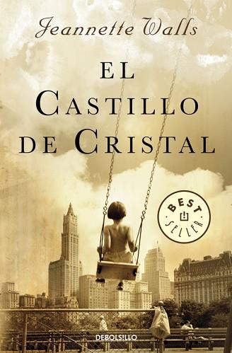 EL CASTILLO DE CRISTAL | 9788466332712 | WALLS,JEANNETTE | Llibres Parcir | Llibreria Parcir | Llibreria online de Manresa | Comprar llibres en català i castellà online