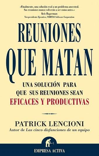 REUNIONES QUE MATAN | 9788495787620 | LENCIONI | Llibres Parcir | Llibreria Parcir | Llibreria online de Manresa | Comprar llibres en català i castellà online