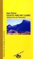 SANTUARI DE LORD (SOBOL-CLOT DE VILAMALA) | 9788484152279 | GUIRAO | Llibres Parcir | Llibreria Parcir | Llibreria online de Manresa | Comprar llibres en català i castellà online