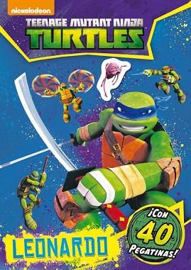 LAS TORTUGAS NINJA. LEONARDO. ACTIVIDADES CON PEGATINAS | 9788408144823 | LAS TORTUGAS NINJA | Llibres Parcir | Llibreria Parcir | Llibreria online de Manresa | Comprar llibres en català i castellà online