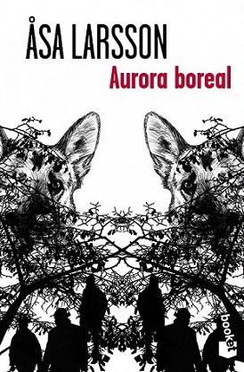 Aurora boreal | 9788432209994 | Åsa Larsson | Llibres Parcir | Llibreria Parcir | Llibreria online de Manresa | Comprar llibres en català i castellà online