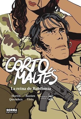 CORTO MALTÉS. LA REINA DE BABILONIA | 9788467970142 | QUENEHEN, MARTIN / VIVÈS, BASTIEN | Llibres Parcir | Llibreria Parcir | Llibreria online de Manresa | Comprar llibres en català i castellà online