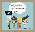 ELS PIRATES JA NO SÓN EL QUE EREN | 9788493990589 | CASSANY CASSANY, MIA | Llibres Parcir | Llibreria Parcir | Llibreria online de Manresa | Comprar llibres en català i castellà online