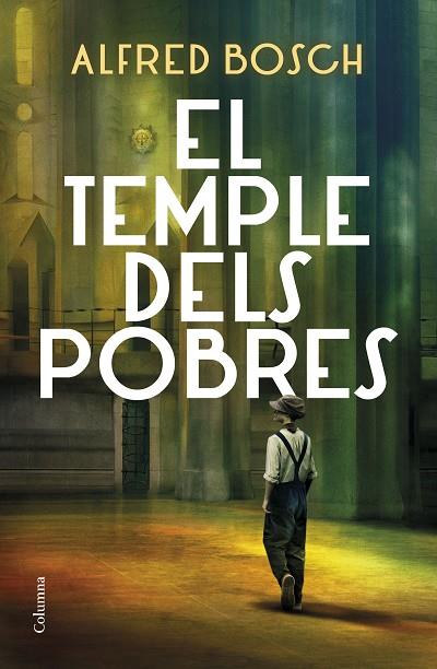 EL TEMPLE DELS POBRES | 9788466428811 | BOSCH, ALFRED | Llibres Parcir | Llibreria Parcir | Llibreria online de Manresa | Comprar llibres en català i castellà online