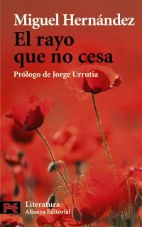 EL RAYO QUE NO CESA | 9788420669090 | HERNANDEZ MIGUEL | Llibres Parcir | Llibreria Parcir | Llibreria online de Manresa | Comprar llibres en català i castellà online