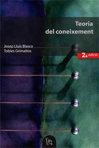 TEORIA DEL CONEIXEMENT | 9788437057361 | BLASCO JOSEP LLUIS GRIMALTOS TOBIES | Llibres Parcir | Llibreria Parcir | Llibreria online de Manresa | Comprar llibres en català i castellà online