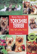 YORKSHIRE TERRIER MANUAL PRACTICO | 9788425511363 | DOWNING | Llibres Parcir | Llibreria Parcir | Llibreria online de Manresa | Comprar llibres en català i castellà online