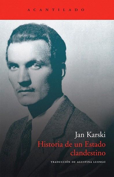 HISTORIA DE UN ESTADO CLANDESTINO | 9788492649945 | JAN KARSKI | Llibres Parcir | Llibreria Parcir | Llibreria online de Manresa | Comprar llibres en català i castellà online