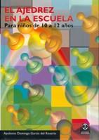 AJEDREZ EN LA ESCUELA | 9788480195584 | GARCIA DEL ROSARIO | Llibres Parcir | Llibreria Parcir | Llibreria online de Manresa | Comprar llibres en català i castellà online