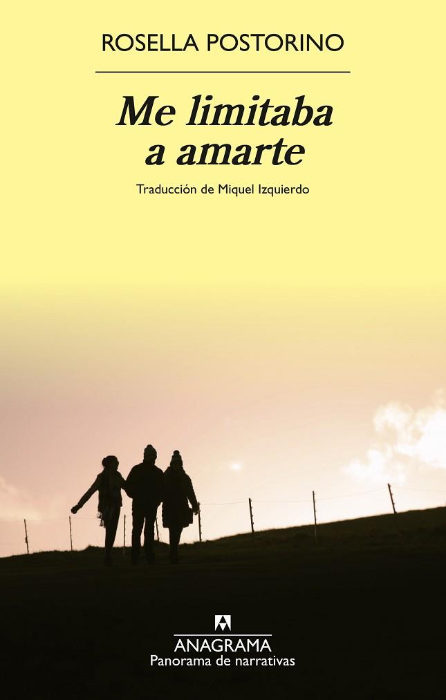 ME LIMITABA A AMARTE | 9788433929709 | POSTORINO, ROSELLA | Llibres Parcir | Llibreria Parcir | Llibreria online de Manresa | Comprar llibres en català i castellà online