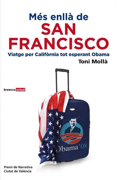 MES ENLLA DE SAN FRANCISCO viatge per Californa esperant Ob | 9788498246612 | TONI MOLLA | Llibres Parcir | Librería Parcir | Librería online de Manresa | Comprar libros en catalán y castellano online