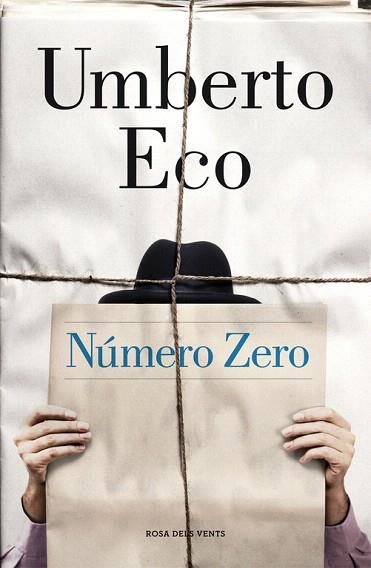 NÚMERO ZERO | 9788415961673 | ECO,UMBERTO | Llibres Parcir | Llibreria Parcir | Llibreria online de Manresa | Comprar llibres en català i castellà online