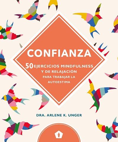 CONFIANZA | 9788416407347 | UNGER, ARLENE K. | Llibres Parcir | Llibreria Parcir | Llibreria online de Manresa | Comprar llibres en català i castellà online