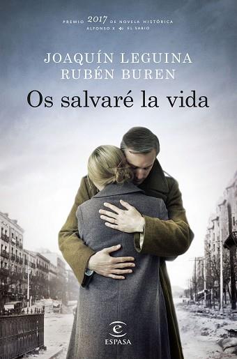 OS SALVARÉ LA VIDA | 9788467050516 | LEGUINA, JOAQUÍN/BUREN, RUBÉN | Llibres Parcir | Llibreria Parcir | Llibreria online de Manresa | Comprar llibres en català i castellà online