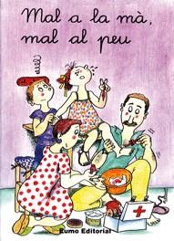 MAL A LA MÀ, MAL AL PEU (M, S, T) | 9788476023495 | ARRAY / ARRAY / ARRAY / ARRAY / ARRAY | Llibres Parcir | Llibreria Parcir | Llibreria online de Manresa | Comprar llibres en català i castellà online