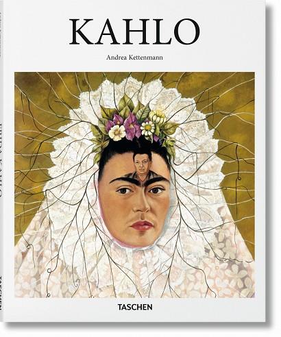 KAHLO | 9783836500807 | KETTENMANN, ANDREA | Llibres Parcir | Llibreria Parcir | Llibreria online de Manresa | Comprar llibres en català i castellà online