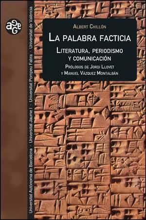 LA PALABRA FACTICIA | 9788437092904 | CHILLÓN ASENSIO, ALBERT | Llibres Parcir | Llibreria Parcir | Llibreria online de Manresa | Comprar llibres en català i castellà online