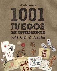 1001 juegos de inteligencia para toda la familia | 9788466795265 | Navarro i Simón, Àngels | Llibres Parcir | Llibreria Parcir | Llibreria online de Manresa | Comprar llibres en català i castellà online