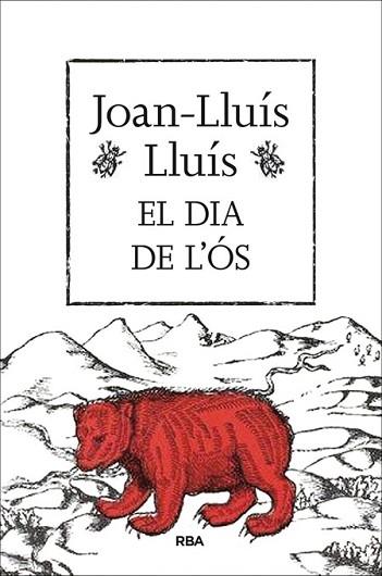 EL DIA DE L'ÓS | 9788482647159 | LLUIS , JOAN-LLUIS | Llibres Parcir | Llibreria Parcir | Llibreria online de Manresa | Comprar llibres en català i castellà online