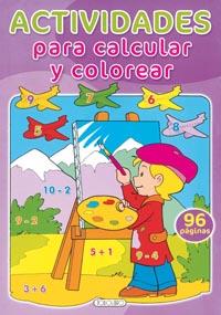 ACTIVIDADES PARA CALCULAR Y COLOREAR Nº 1 | 9788498067774 | TODOLIBRO, EQUIPO | Llibres Parcir | Llibreria Parcir | Llibreria online de Manresa | Comprar llibres en català i castellà online