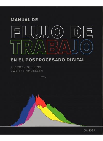 MANUAL DE FLUJO DE TRABAJO EN EL POSPROCESADO DIGITAL | 9788428215671 | GULBINS, J. | Llibres Parcir | Llibreria Parcir | Llibreria online de Manresa | Comprar llibres en català i castellà online