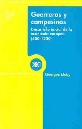 GUERREROS Y CAMPESINOS | 9788432302299 | DUBY | Llibres Parcir | Llibreria Parcir | Llibreria online de Manresa | Comprar llibres en català i castellà online