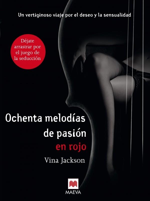 OCHENTA MELODÍAS DE PASIÓN EN ROJO | 9788415532521 | JACKSON, VINA | Llibres Parcir | Llibreria Parcir | Llibreria online de Manresa | Comprar llibres en català i castellà online