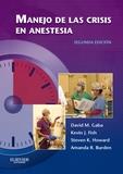 MANEJO DE LAS CRISIS EN ANESTESIA (2ª ED.) | 9788490229910 | GABA, DAVID M. | Llibres Parcir | Llibreria Parcir | Llibreria online de Manresa | Comprar llibres en català i castellà online