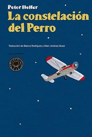 LA CONSTELACIÓN DEL PERRO | 9788416290024 | HELLER, PETER | Llibres Parcir | Llibreria Parcir | Llibreria online de Manresa | Comprar llibres en català i castellà online