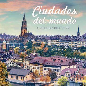 CALENDARIO CIUDADES DEL MUNDO 2022 | 9788448028671 | AA. VV. | Llibres Parcir | Llibreria Parcir | Llibreria online de Manresa | Comprar llibres en català i castellà online