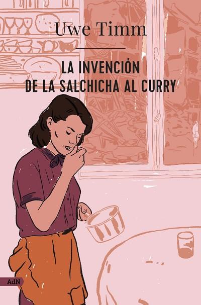 LA INVENCIÓN DE LA SALCHICHA AL CURRY (ADN) | 9788413626987 | TIMM, UWE | Llibres Parcir | Llibreria Parcir | Llibreria online de Manresa | Comprar llibres en català i castellà online