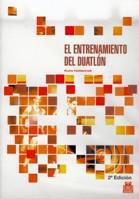 EL ENTRAMIENTO DEL DUATLON | 9788480193382 | KUNO HOTTENROTT | Llibres Parcir | Llibreria Parcir | Llibreria online de Manresa | Comprar llibres en català i castellà online