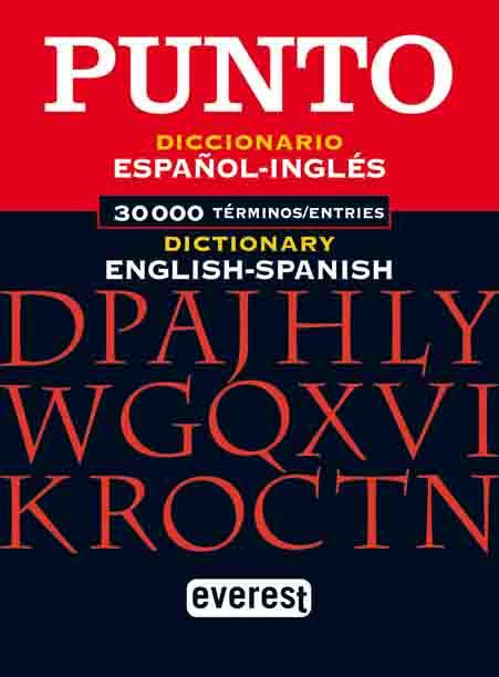 DICCIONARIO PUNTO ESPAÐOL INGLES INGLES ESPAÐOL | 9788424112349 | Llibres Parcir | Llibreria Parcir | Llibreria online de Manresa | Comprar llibres en català i castellà online