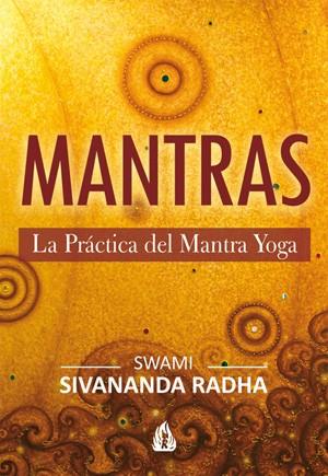 Mantras | 9788486797232 | Radha, Swami Sivananda | Llibres Parcir | Librería Parcir | Librería online de Manresa | Comprar libros en catalán y castellano online