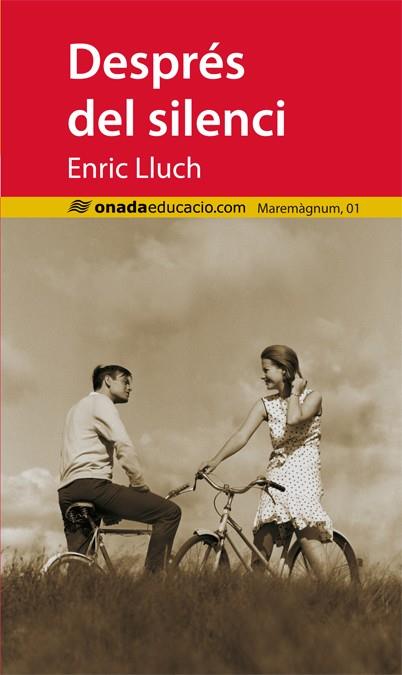 DESPRÉS DEL SILENCI | 9788415896098 | LLUCH GIRBÉS, ENRIC | Llibres Parcir | Llibreria Parcir | Llibreria online de Manresa | Comprar llibres en català i castellà online