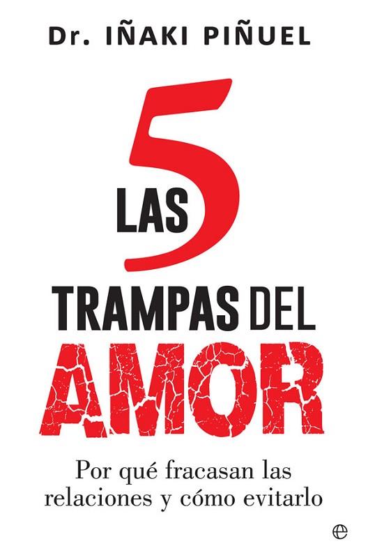 LAS 5 TRAMPAS DEL AMOR | 9788413848280 | PIÑUEL, IÑAKI | Llibres Parcir | Llibreria Parcir | Llibreria online de Manresa | Comprar llibres en català i castellà online