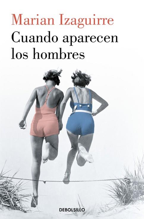 CUANDO APARECEN LOS HOMBRES | 9788466343527 | IZAGUIRRE, MARIAN | Llibres Parcir | Llibreria Parcir | Llibreria online de Manresa | Comprar llibres en català i castellà online