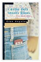 L'estiu dels texans blaus | 9788466106399 | Brashares, Ann | Llibres Parcir | Llibreria Parcir | Llibreria online de Manresa | Comprar llibres en català i castellà online